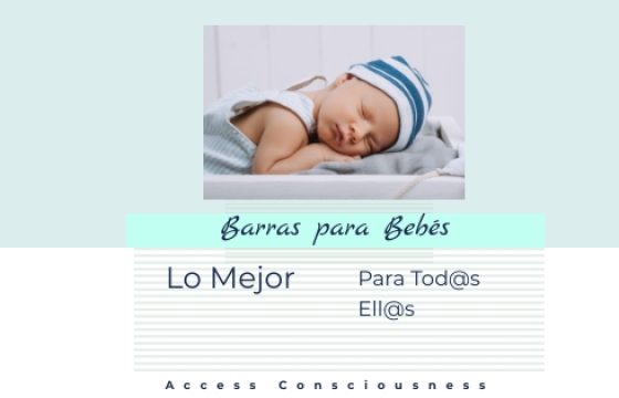 Bebés Plácidos con Barras de Access