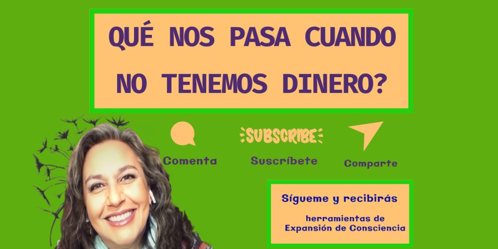 Cuando No Tenemos Dinero