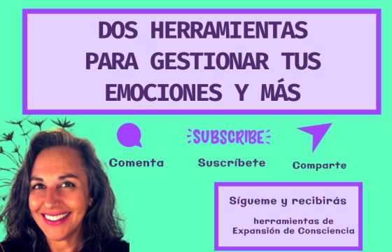 Herramientas para gestionar emociones y más