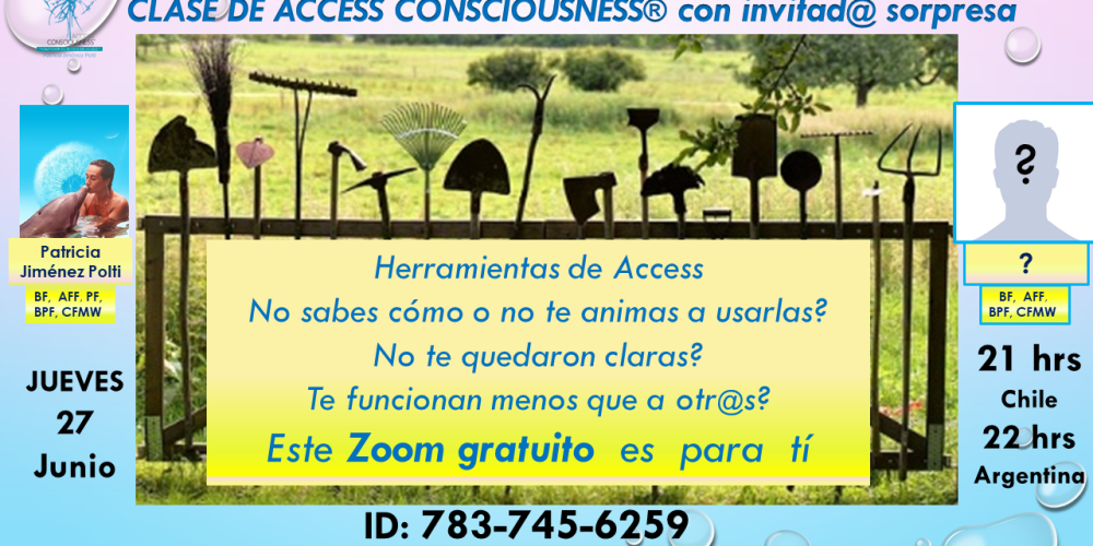 Invitación a 2° Clase Gratuita sobre Uso de las Herramientas de Access Consciousness