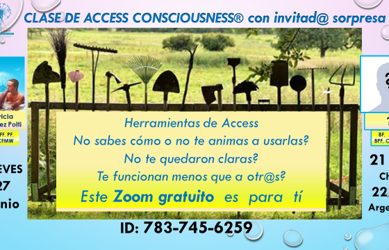 PRÁCTICA DE LAS HERRAMIENTAS DE ACCESS CONSCIOUSNESS (PARTE 2)