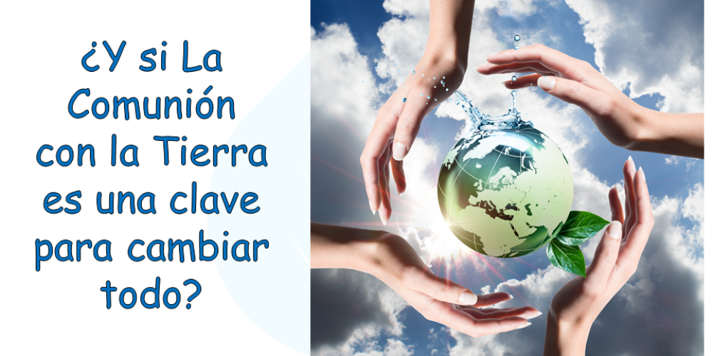 Restauración de a Comunión con la Tierra