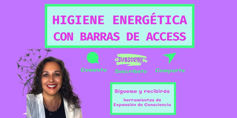 Higiene Energética con Barras de Access