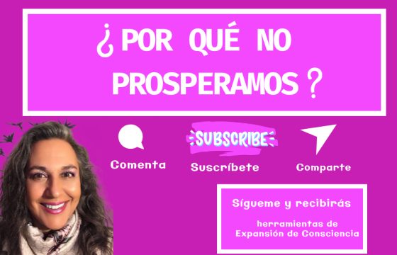 ¿Por qué No Prosperamos?